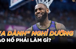LeBron James "nghỉ dưỡng" đầu mùa, Los Angeles Lakers sẽ khởi đầu ra sao?