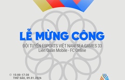 Lễ mừng công đoàn Esports FC Online và Liên Quân Mobile tại SEA Games 33