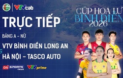 Link trực tiếp cúp bóng chuyền Hoa Lư hôm nay: VTV Bình Điền Long An vs Hà Nội Tasco Auto