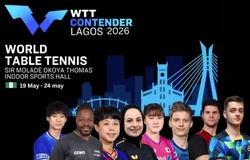 Lịch thi đấu bóng bàn hôm nay 22/5: Rực lửa ETTU Europe Cup, bùng nổ vòng chính thức WTT Contender Lagos