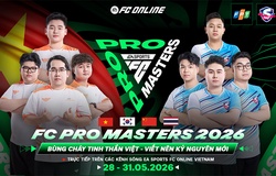 Lịch thi đấu FC Pro Mastes 2026 hôm nay mới nhất