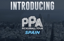Hiệp hội Pickleball Chuyên nghiệp Mỹ chính thức ra mắt PPA Spain tại Tây Ban Nha