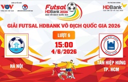 Link xem trực tiếp futsal HDBank VĐQG 2026: Hà Nội vs Tân Hiệp Hưng