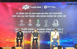 FPT công bố độc quyền phát sóng UEFA Champion League trong 3 mùa giải tiếp theo