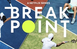 Kết quả tennis Australian Open mới nhất 21/1: Hiệu ứng Netflix gây hoảng loạn?