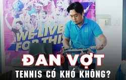 Nghề đan vợt tennis có khó không?