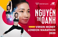 London Marathon 2020 chưa chắc tổ chức, Nguyễn Thị Oanh lỡ dịp chinh phục FM