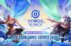 Vòng loại Honor of Kings ASIAD 2026 khởi tranh: Việt Nam rơi vào bảng đấu nhiều ẩn số
