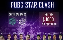 Lịch thi đấu PUBG STAR CLASH: Hai đại diện Việt Nam là Divine Imba và Rate Me Five Stars Ice góp mặt