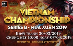 Lịch thi đấu Vòng bảng toàn quốc VCSB mùa xuân 2019