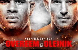 Kết quả UFC Fight Night 149: Alistair Overeem vs. Aleksei Oleinik diễn ra tại Saint Petersburg, Nga