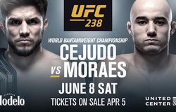 Nhận định trận đấu tranh đai Henry Cejudo vs. Marlon Moraes tại UFC 238 trên ESPN+, 9h00, 9/6