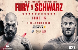 TRỰC TIẾP Quyền Anh: Tyson Fury vs Tom Schwarz