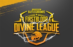 Trực tiếp vòng loại PUBG FirstBlood Divine League (FBL) - 18h00 ngày 17/07