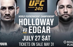 Nhận định Max Holloway vs Frankie Edgar tại UFC 240, 8h ngày 28/7