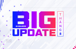 Big Update còn 1 ngày: Chờ đợi gì từ bản cập nhật lần này?