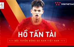 Hồ Tấn Tài: Cơn lốc đường biên phải của U22 Việt Nam