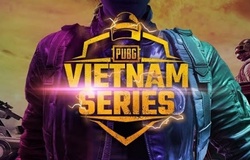 Danh sách 10 đội tuyển lọt vào PUBG Vietnam Series Spring 2020 vòng chung kết (P1)