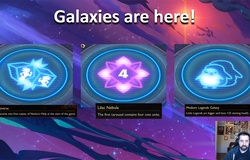 Hệ thống thiên hà sẽ xuất hiện ở Đấu Trường Chân Lý 10.7