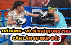 Võ sĩ nhí Trí Dũng chiến đấu với ung thư - Cần lắm sự giúp đỡ!