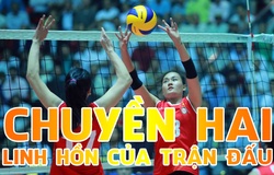 Chuyền hai - Linh hồn của trận đấu bóng chuyền