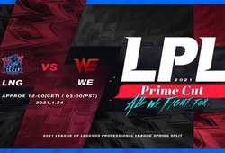 Trực tiếp LPL Mùa Xuân 2021 hôm nay 24/1: WE vs LNG