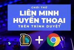 LOL2D: Chơi Liên Minh Huyền Thoại trên trình duyệt Web