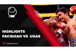 Highlights trận tranh đai WBA Super hạng bán trung: Manny Pacquiao vs Yordenis Ugas