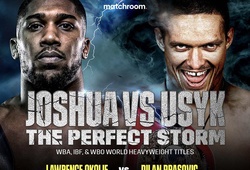 Lịch thi đấu Boxing: Anthony Joshua vs Oleksandr Usyk