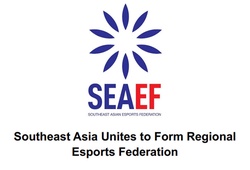 Liên Đoàn ESports Đông Nam Á SEAEF được thành lập