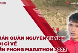 Quán quân Hoàng Nguyên Thanh nói gì về Tiền Phong Marathon 2022