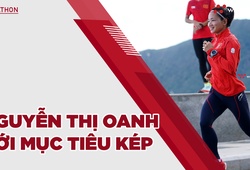 Kỷ lục gia Nguyễn Thị Oanh với mục tiêu kép ở Tiền Phong Marathon và SEA Games 31