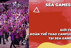 Giới thiệu đoàn thể thao Campuchia tại SEA Games 31
