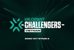 VCT Challengers Vietnam Stage 2 chính thức khởi tranh từ ngày 12/05