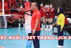 Nuối tiếc của HLV Tuấn Kiệt sau 2 set thắng lịch sử trước Trung Quốc