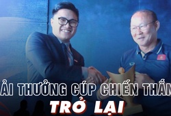 Giải thưởng Cúp Chiến thắng chính thức trở lại: Thầy Park, thầy Chung cùng nhiều ngôi sao góp mặt
