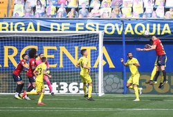 Dự đoán kết quả Villarreal vs Osasuna: Cản bước Tàu ngầm vàng