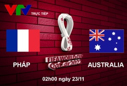 Link xem trực tiếp Pháp vs Australia 02h, bảng D World Cup 2022