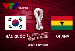 Link xem trực tiếp Hàn Quốc vs Ghana 20h00 hôm nay, bảng H World Cup 2022