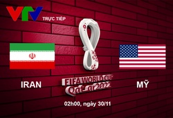 Link xem trực tiếp Iran vs Mỹ 2h hôm nay, bảng B World Cup 2022