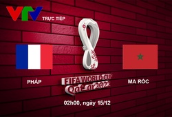 Link xem trực tiếp Pháp vs Ma Rốc 2h hôm nay VTV3, VTVGo, vòng bán kết World Cup 2022