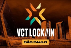 Lịch thi đấu Valorant VCT Lock In hôm nay mới nhất