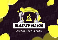 BLAST.tv Paris Major 2023: Tổng hợp lịch thi đấu CSGO, kết quả mới nhất