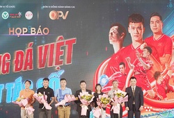 Chương trình bệ phóng thương hiệu lần 1: Bóng đá Việt - Kiệt tác số
