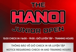 Thông tin giờ check in và luyện tập của Hanoi Junior Open 2023