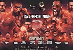 Lịch thi đấu Boxing "Day Of Reckoning": Anthony Joshua và Deontay Wilder thượng đài