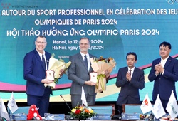 "Hội thảo Hưởng ứng Olympic 2024 là khởi đầu mới quan trọng cho mối quan hệ hợp tác giữa thể thao Pháp và Việt Nam"