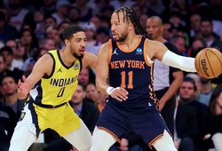 Nhận định bóng rổ NBA Playoffs 2024 - New York Knicks vs Indiana Pacers ngày 9/5: Ai cản bước ngôi sao Brunson?