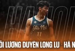 Long "Lu" và đội tuyển bóng rổ Hà Nội, mối lương duyên giúp cả 2 thăng tiến