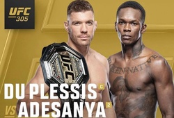 Lịch thi đấu UFC 305: Dricus Du Plessis vs. Israel Adesanya